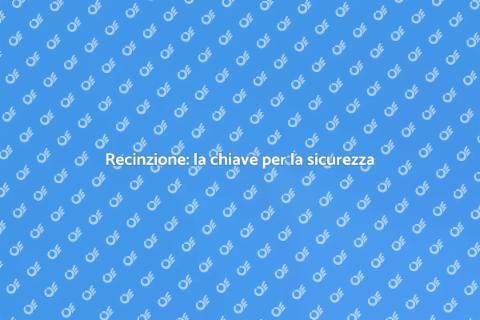 Proteggi la tua casa con una recinzione