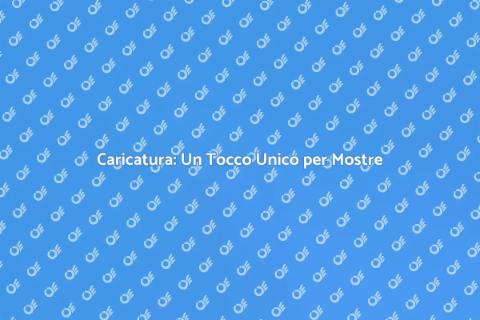 Assumere un Caricaturista per Mostre