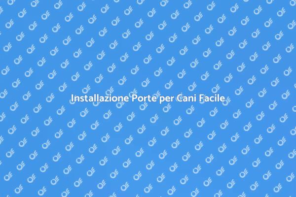 Scopri le Porte per Cani Ideali