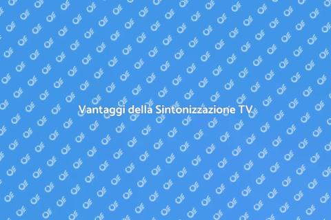 Sintonizzazione TV Digitale Terrestre