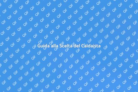 Assumere un Caldaista Esperto