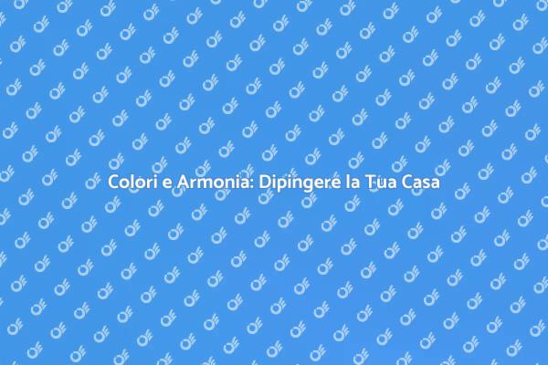 Trasforma la Tua Casa con i Colori