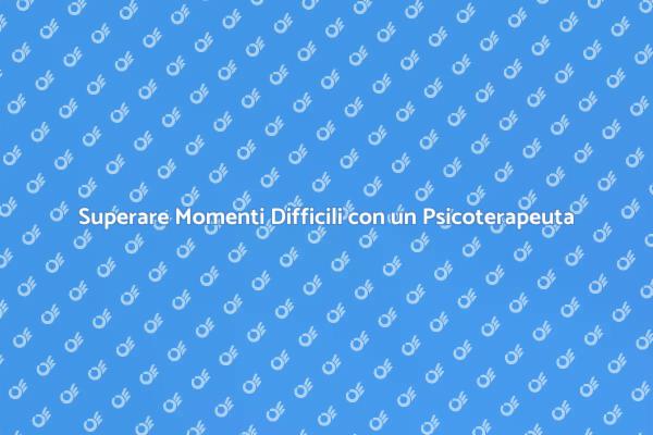 Affrontare le Tempeste con un Psicoterapeuta