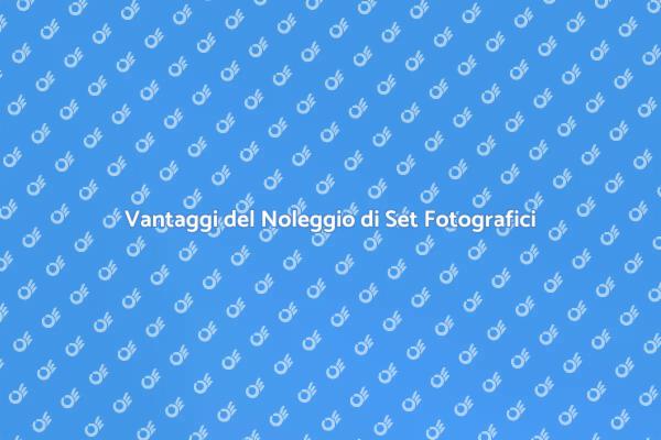Noleggio Set Fotografico: Scopri Come!