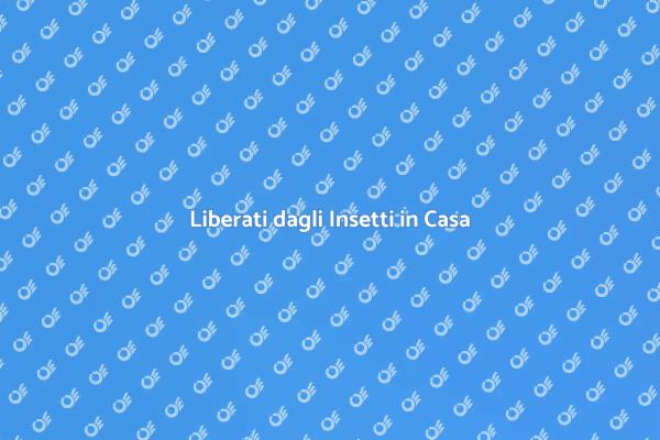 Disinfestazione: Soluzioni Efficaci