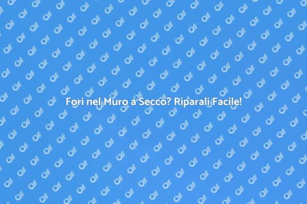 Guida alla Riparazione di Fori nel Muro