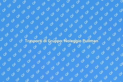 Noleggiare Pullman con Autista