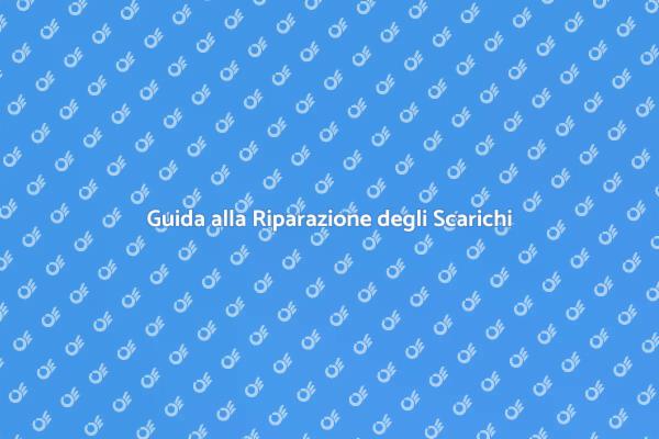 Riparazioni Facili per Scarichi Idrici