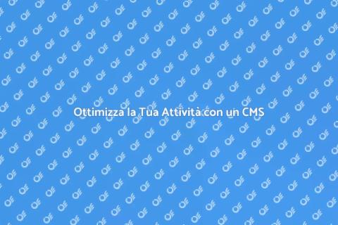 Sito Web CMS: Potenzia la Tua Presenza