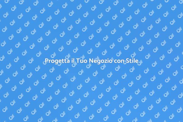 Rendi Unico il Tuo Negozio con un Designer