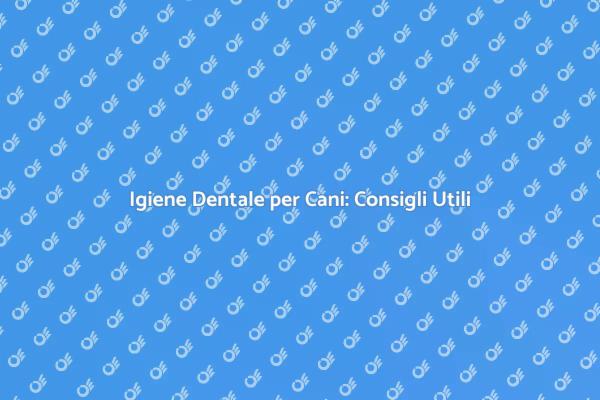 Guida alla Pulizia dei Denti del Cane