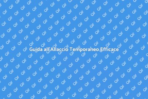 Allaccio Temporaneo per Ristrutturazioni
