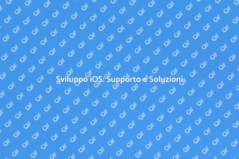 Supporto Sviluppo App iOS Professionale