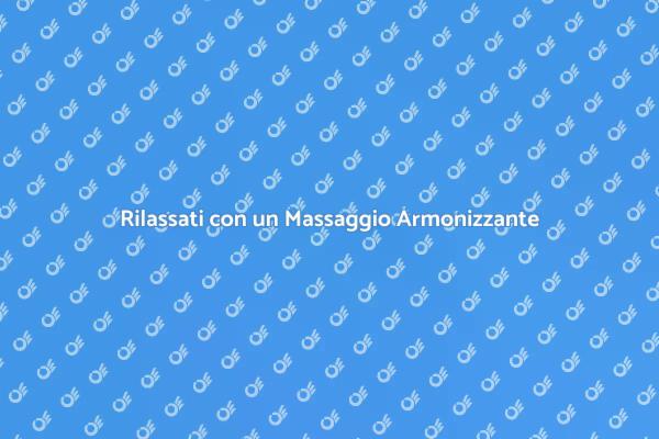 Rilassati e Rigenerati con il Massaggio