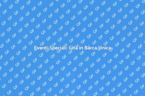 Gita in Barca per Eventi Speciali