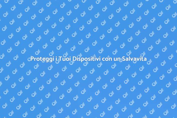 Salvavita: Protezione per Elettrodomestici
