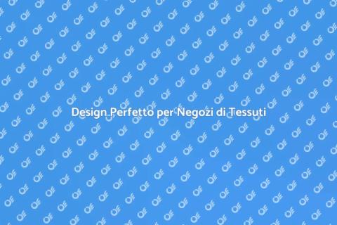 Arredamento Negozio di Tessuti