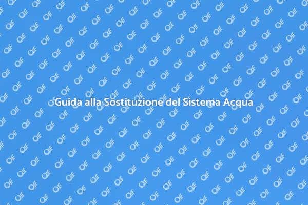 Sostituzione Sistema di Trattamento Acqua