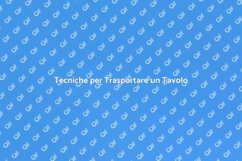 Trasportare un Tavolo da Pranzo