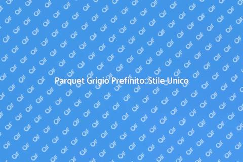 Parquet Prefinito Grigio: Eleganza
