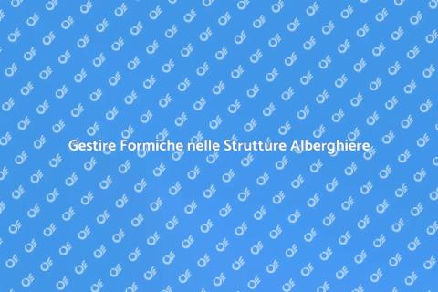 Disinfestazione Formiche Alberghiere