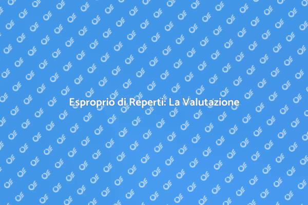 Importanza della Valutazione Immobiliare
