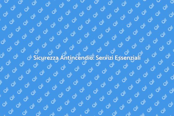 Proteggi la Tua Casa con Vigilanza Antincendio