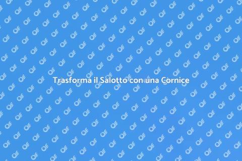 Cornice Decorativa per il Salotto