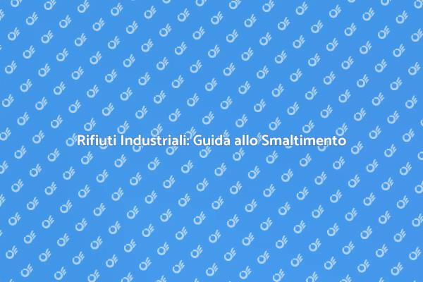 Smaltimento Responsabile dei Rifiuti