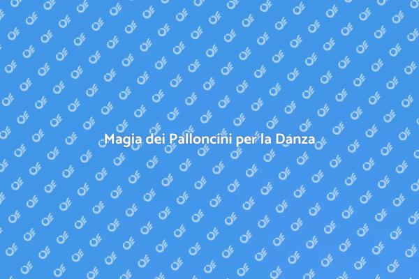 Palloncini che Ballano con Te