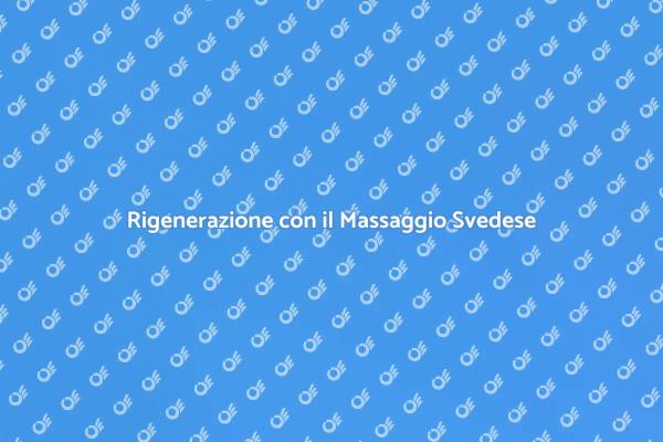 Riscopri il Benessere con il Massaggio
