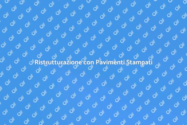 Pavimenti Stampati: Design e Versatilità