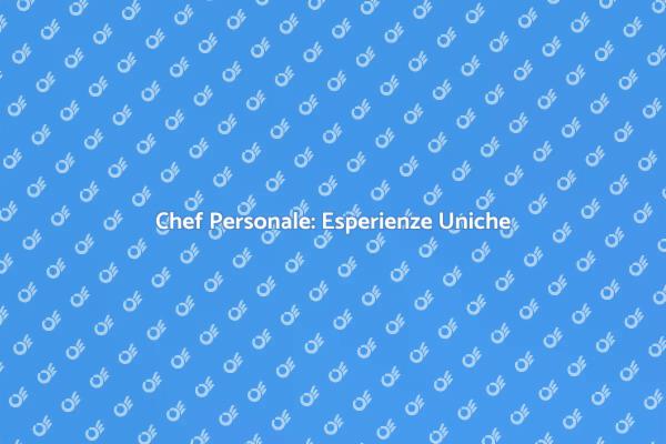 Assumi un Chef e Delizia il Tuo Palato
