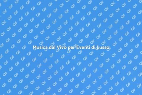 Noleggiare un'Orchestra per Eventi