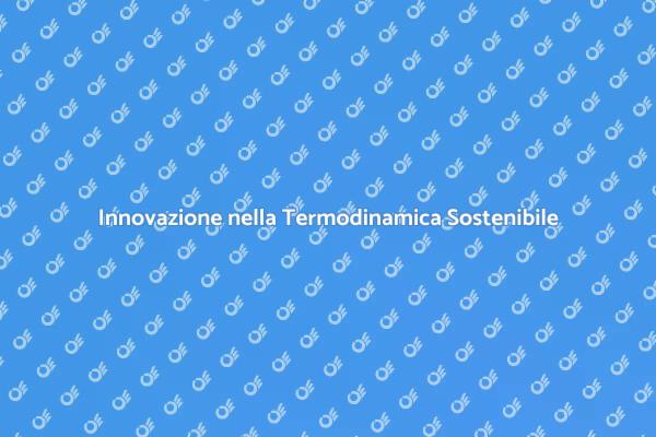 Rivoluzione Termodinamica per le Case