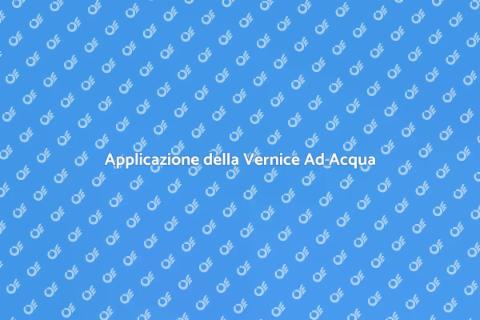 Vernice ad Acqua: Guida all'Applicazione