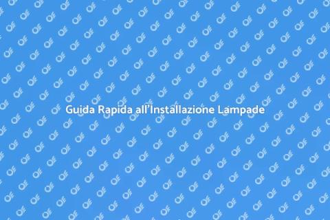 Installazione di una Lampada Facile