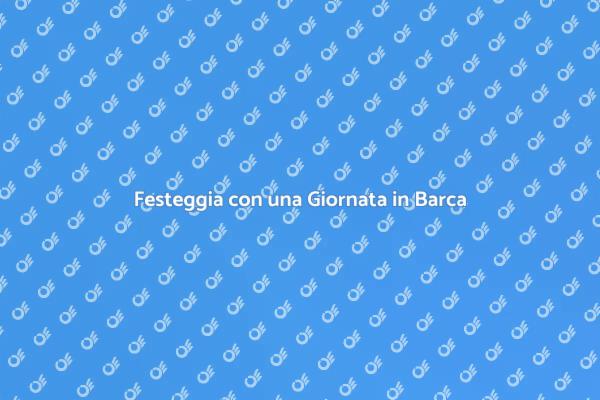 Organizza una Festa in Barca Indimenticabile