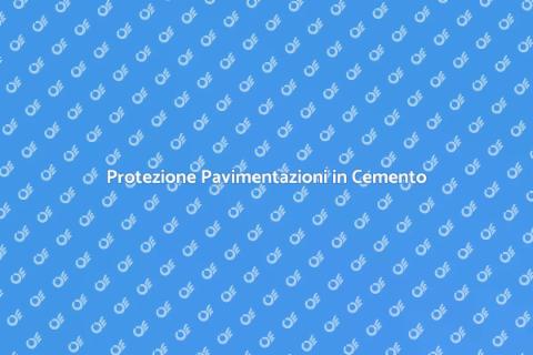 Impermeabilizzazione Pavimentazioni Cemento