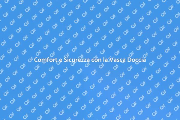 Rinnova il Tuo Bagno con Stile e Sicurezza