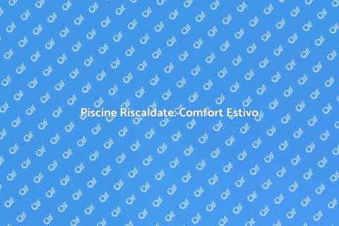Riscaldamento Compatto per Piscine