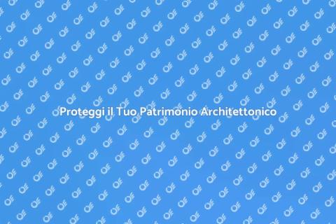 Impermeabilizzazione Monumenti Architettonici