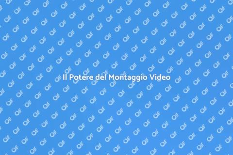 Montatore di Video: Creare Emozioni