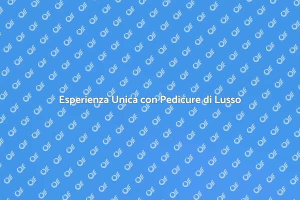 Trasforma la tua Pedicure in Lusso