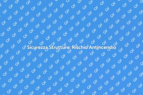 Valutazione Rischio Antincendio