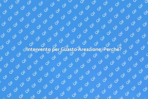 Guasto Impianto Areazione: Intervento Necessario