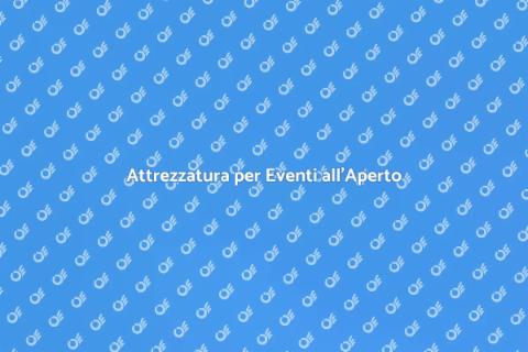 Noleggiare Attrezzatura per Evento