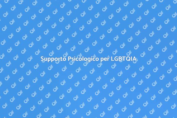 Psicologia e Supporto per LGBTQIA