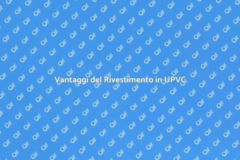 Rivestimento in UPVC per la Tua Casa