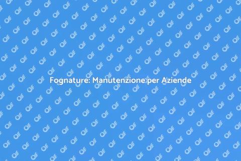 Manutenzione Fognature Commerciali